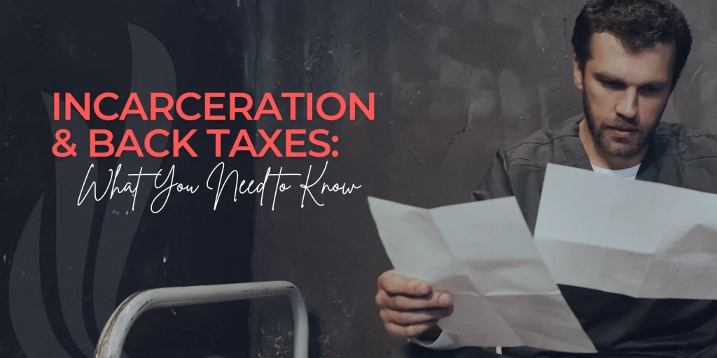 Incarceration and Back Taxes