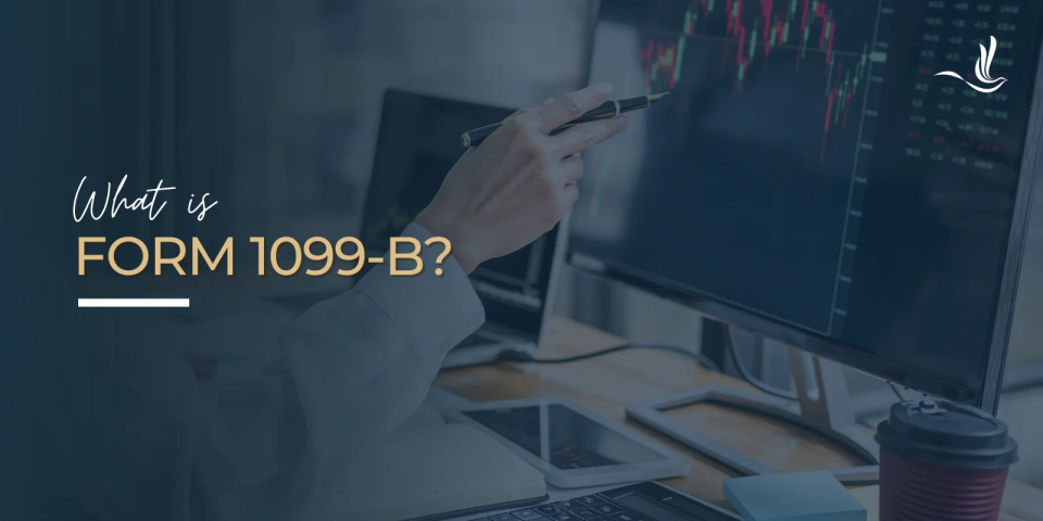 What is Form 1099-B? 
