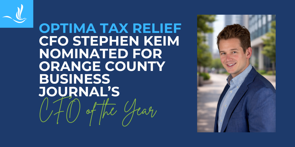 Optima Tax Relief CFO Stephen Keim Nominated for Orange County Business Journal’s CFO of the Year 