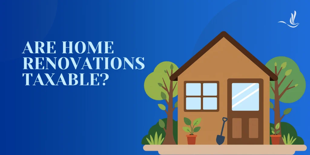 Are Home Renovations Tax Deductible? 
